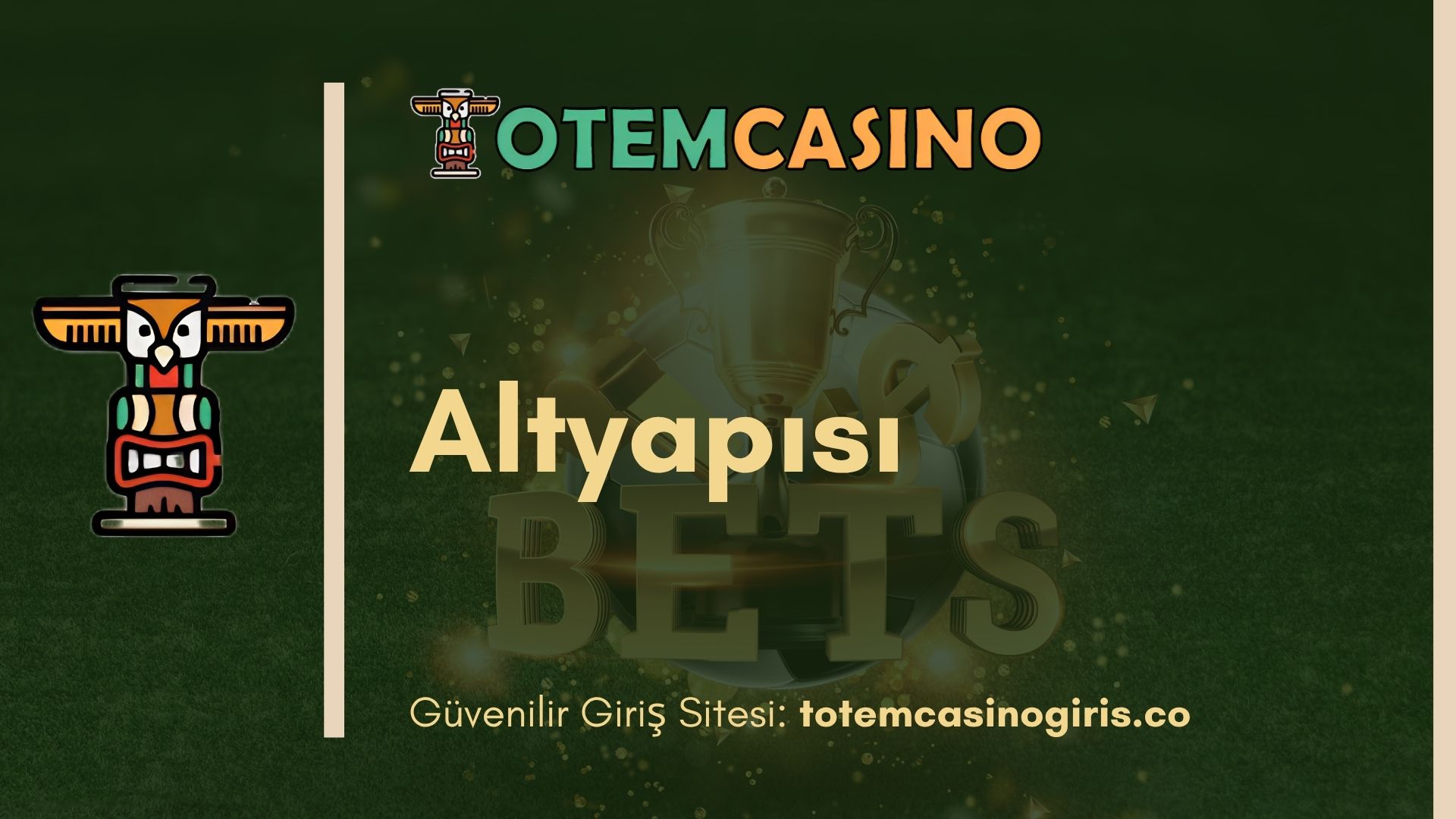 Totem Casino Altyapısı