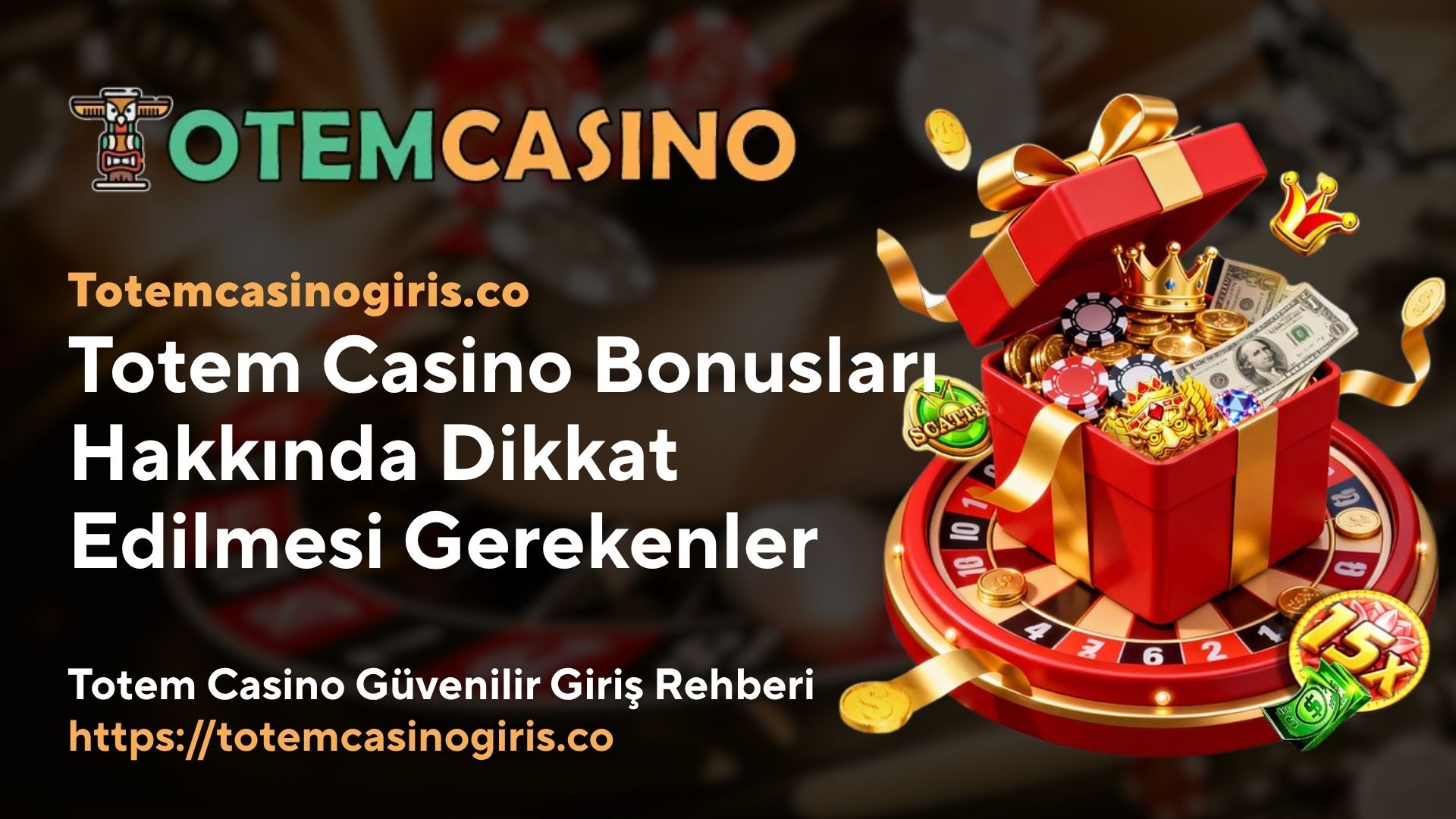 Totem Casino Bonusları Hakkında Dikkat Edilmesi Gerekenler