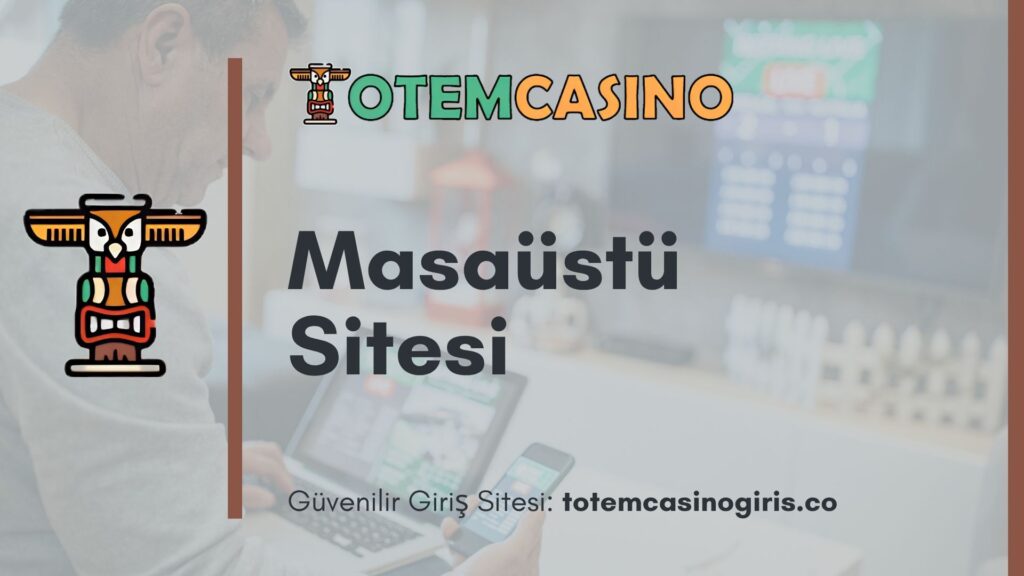 Totem Casino Masaüstü Sitesi