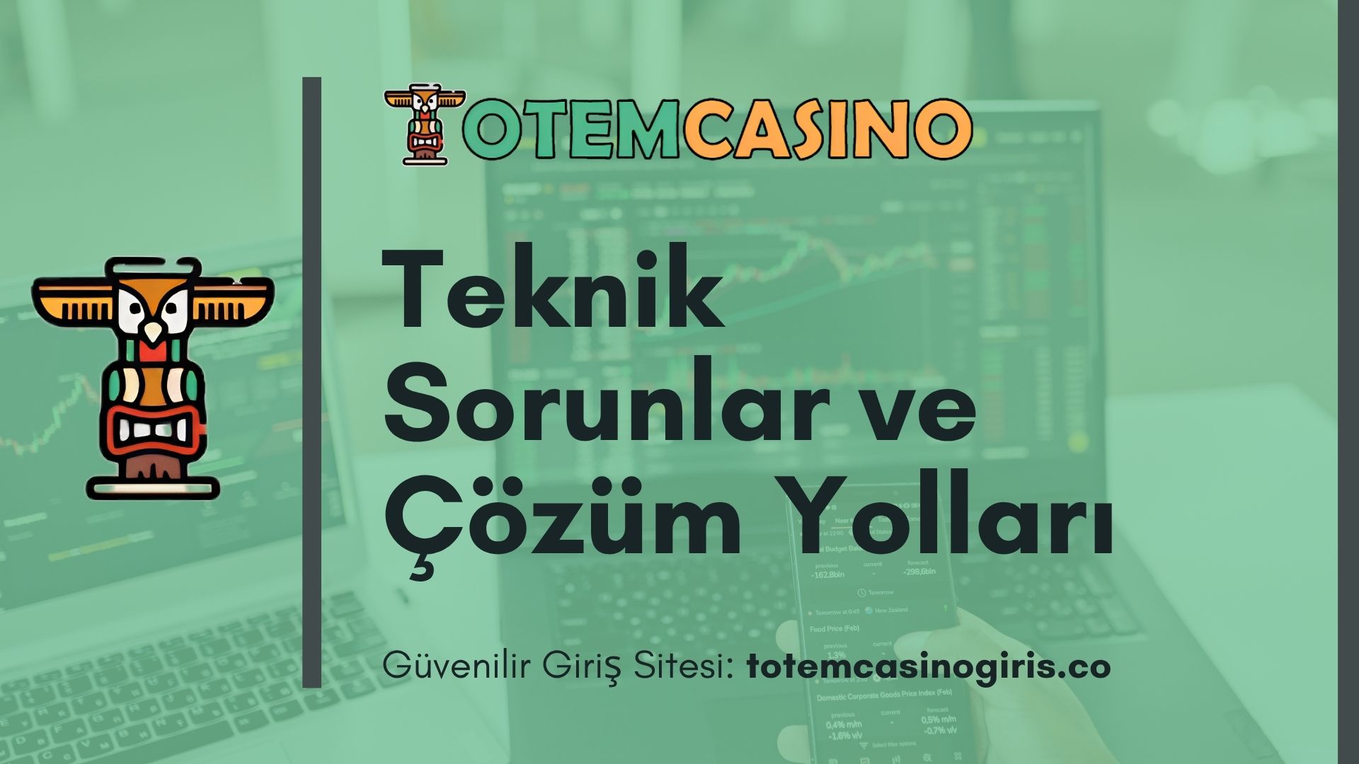 Totem Casino Teknik Sorunlar ve Çözüm Yolları